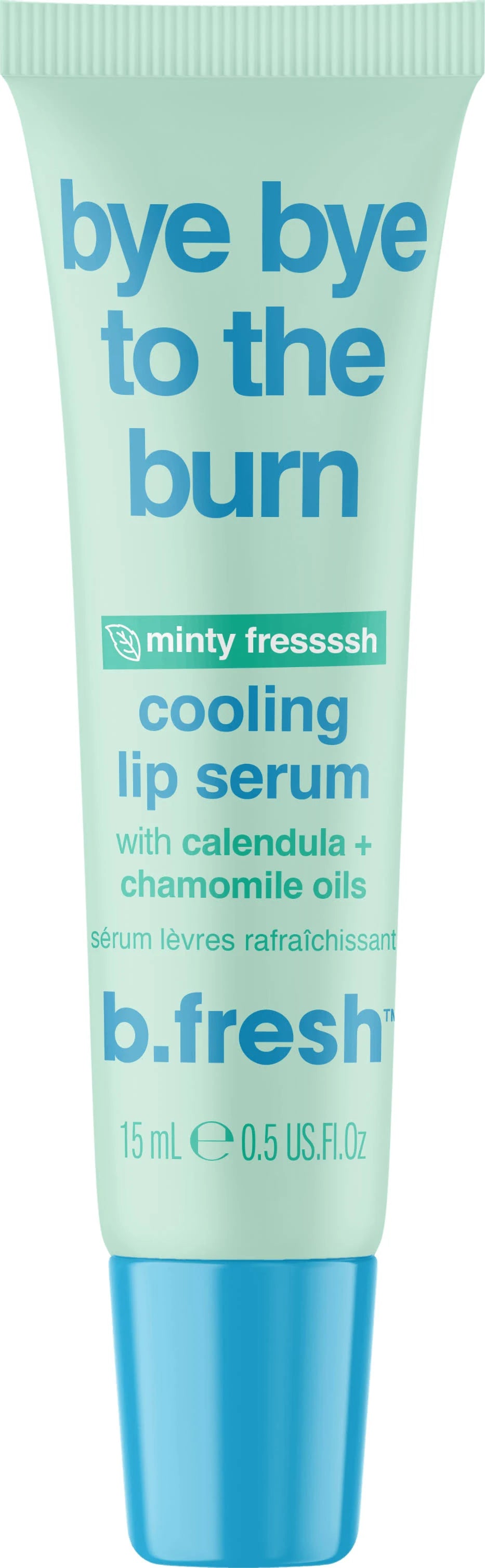 b.fresh “Bye Bye to the Burn” Minty Fressssh Cooling Lip Serum